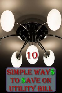 10 Simple Ways To Save On Utility Bill